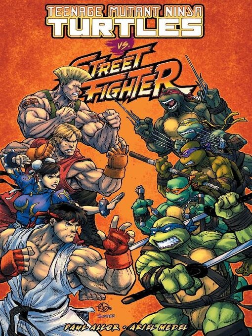 Title details for Teenage Mutant Ninja Turtles Vs. Street Fighter (2023) by Paul Allor - Available